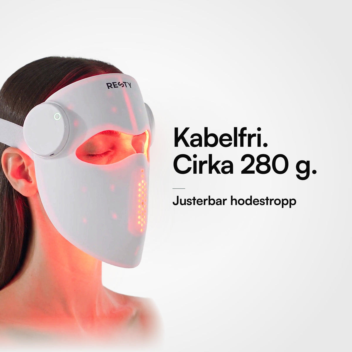 Resty MARS 200 PRO LED-ansiktsmaske sett fra siden: kabelfri under bruk, ca. 280 g, med justerbar hodestropp