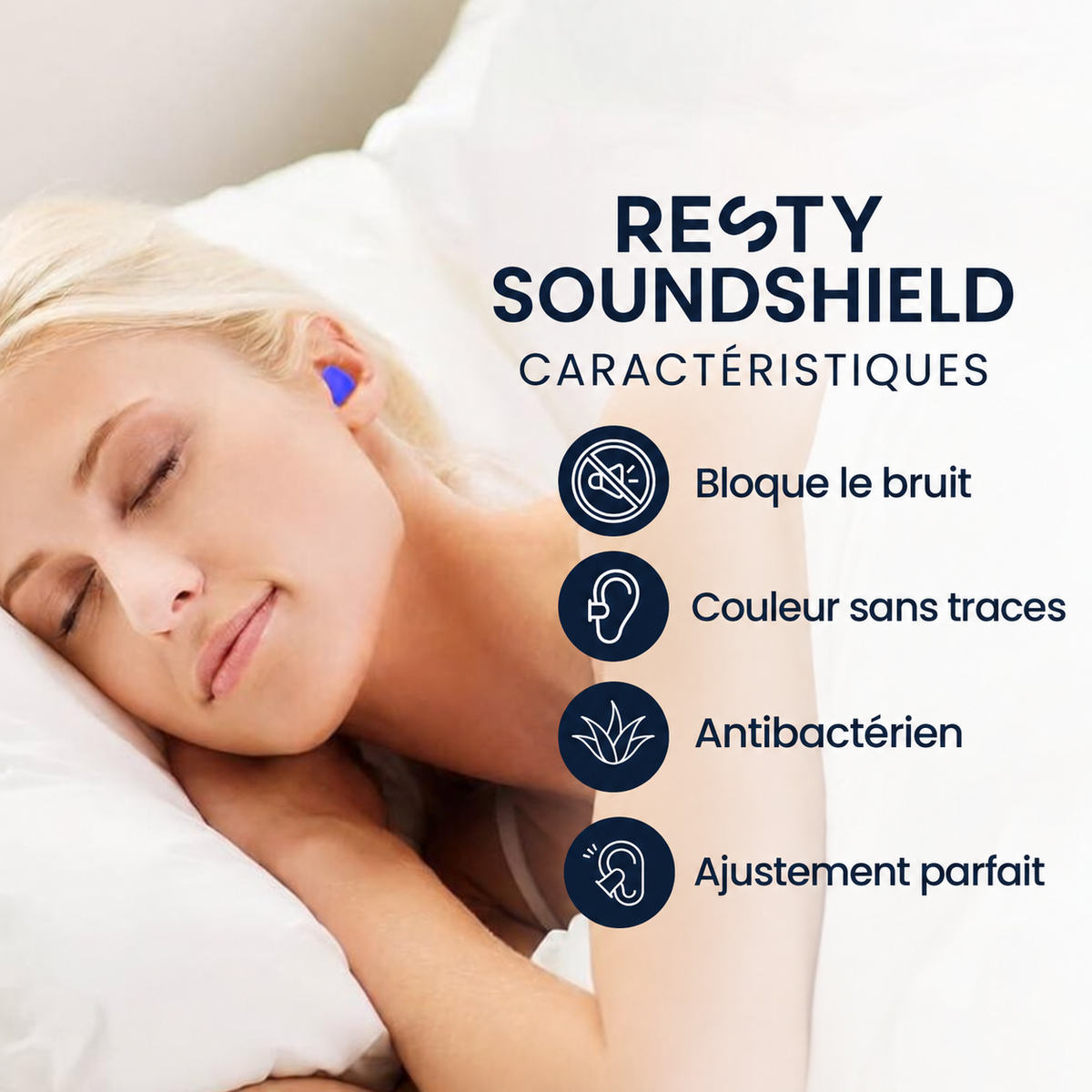 Femme endormie portant un bouchon Resty SoundShield bleu, avec les caractéristiques : bloque le bruit, couleur sans traces, antibactérien et ajustement parfait.