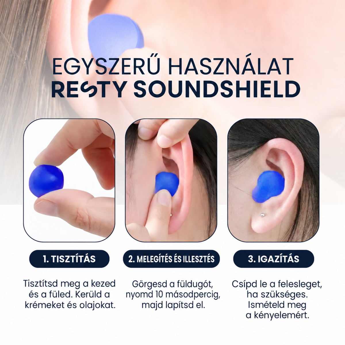 A Resty SoundShields használata három lépésben: tisztítás, melegítés és illesztés, igazítás; a 10 másodperces nyomás magyarul.