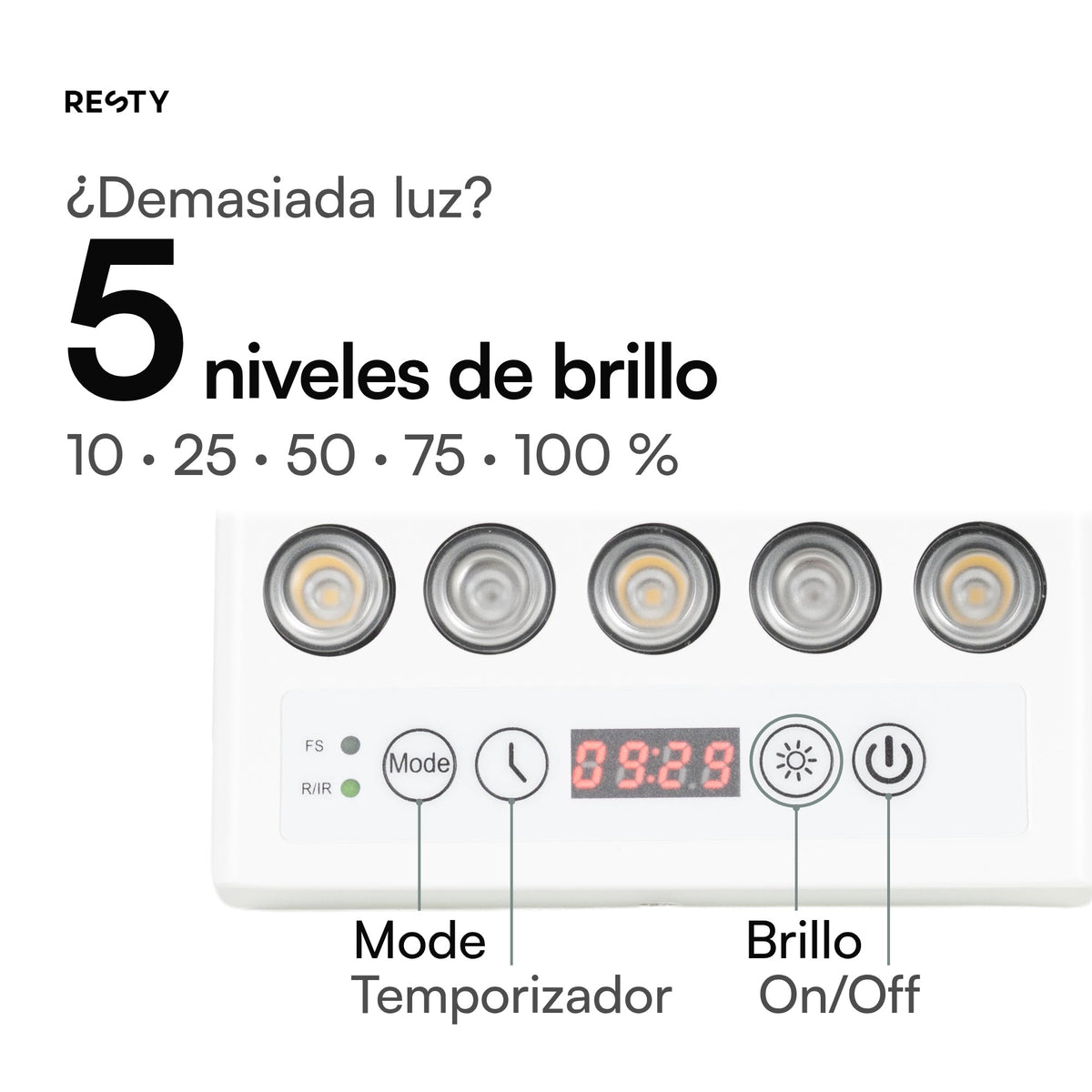 Panel de control de la lámpara de luz diurna Resty con botón Mode, botón del temporizador, pantalla, botón de brillo y botón de encendido. Cinco niveles de brillo: 10, 25, 50, 75 y 100 %.