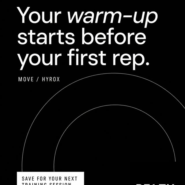 Your warm-up starts before your first rep
