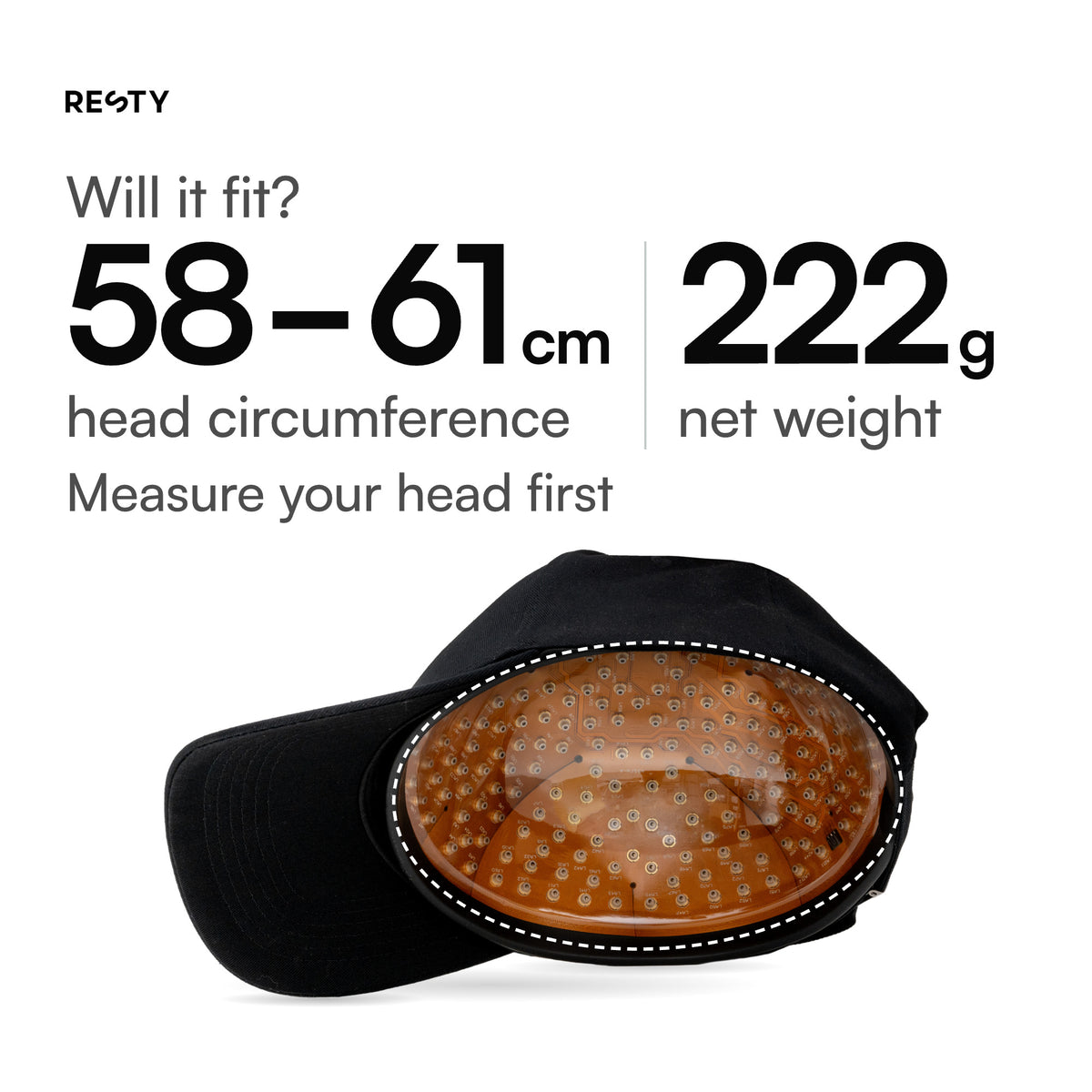 The Resty MARS Laser Cap fits a head circumference of 58–61 cm; measure your head first. Net weight 222 g. Real photo: fabric cap with a brim and the laser dome inside; the dashed line follows the edge of the opening.